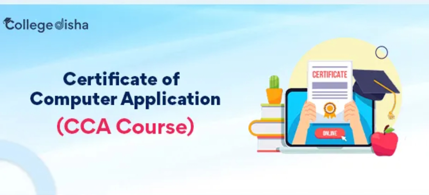 CERTIFICATE IN COMPUTER APPLICATION (CCA)